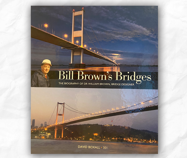 Bill Brown's Bridges book cover edited by Emma Ward freelance editor